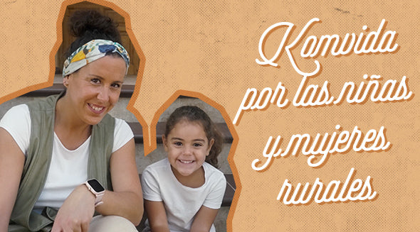 Komvida por las niñas y mujeres rurales