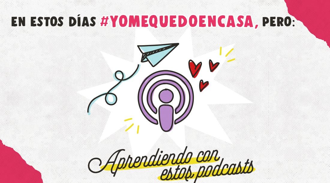Aprendiendo con estos podcast