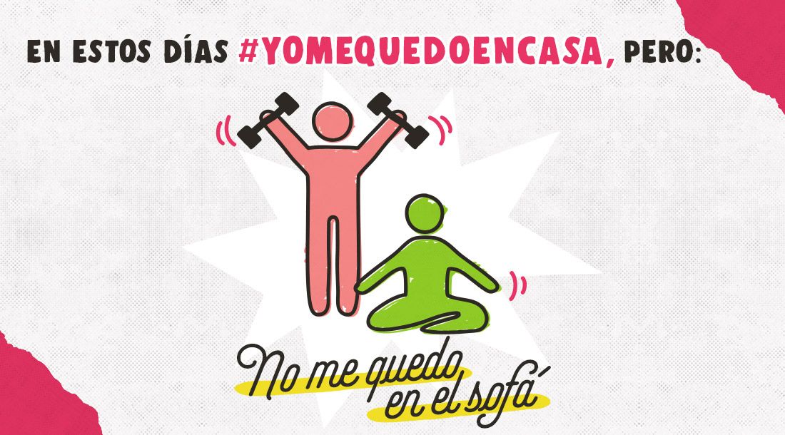 yo me quedo en casa pero no me quedo en el sofá